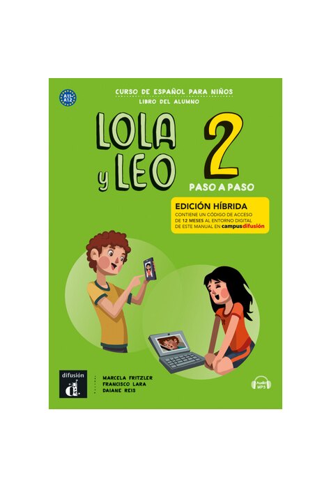 Lola y Leo Paso a paso 2 - Edición híbrida - Libro del alumno