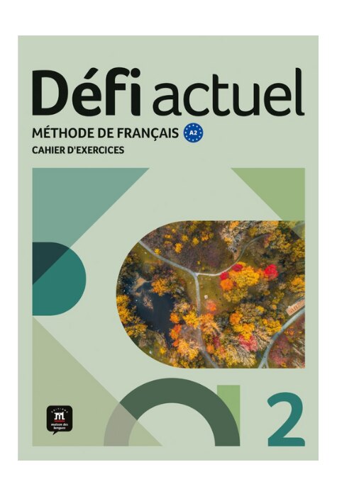 Défi actuel 2 – Cahier d’exercices