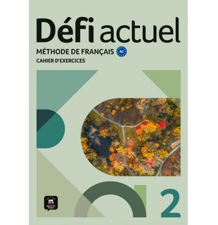 Défi actuel 2 – Cahier d’exercices
