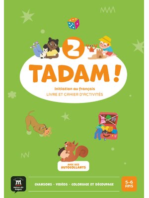 Tadam ! 2 – Livre de l’élève + cahier d’activités