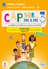 Cap sur&hellip; pas &agrave; pas 3 &ndash; &Eacute;dition hybride &ndash; Livre de l&rsquo;&eacute;l&egrave;ve + Cahier d&rsquo;activit&eacute;s