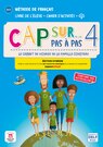 Cap sur&hellip; pas &agrave; pas 4 &ndash; &Eacute;dition hybride &ndash; Livre de l&rsquo;&eacute;l&egrave;ve + Cahier d&rsquo;activit&eacute;s