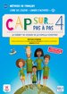 Cap sur&hellip; pas &agrave; pas 4 &ndash; &Eacute;dition hybride &ndash; Livre de l&rsquo;&eacute;l&egrave;ve + Cahier d&rsquo;activit&eacute;s