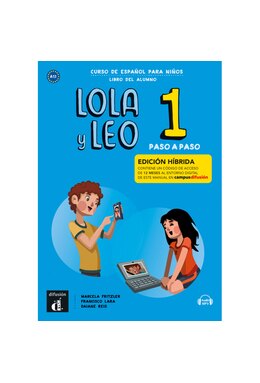 Lola y Leo Paso a paso 1 - Edición híbrida - Libro del alumno