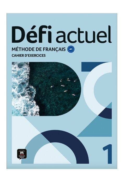 Défi actuel 1 – Cahier d’exercices