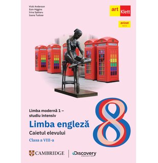 Limba engleza. Caietul elevului studiu intensiv. Clasa a VIII-a