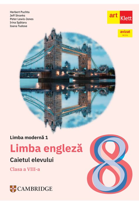 Limba engleza. Caietul elevului. Clasa a VIII-a