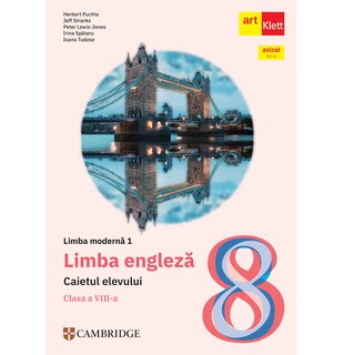 Limba engleza. Caietul elevului. Clasa a VIII-a