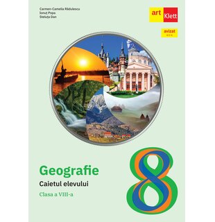 GEOGRAFIE. Clasa a VIII-a. Caietul elevului