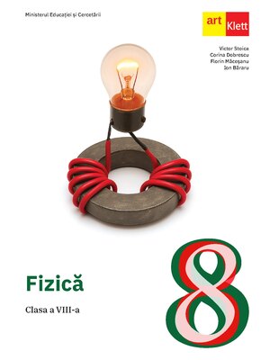 Fizică. Manual clasa a VIII-a