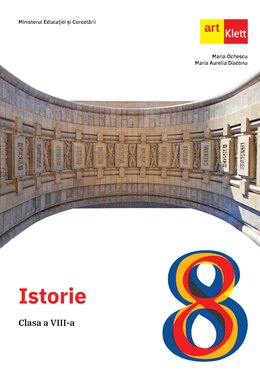 ISTORIE. Clasa a VIII-a