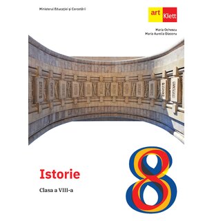 ISTORIE. Clasa a VIII-a