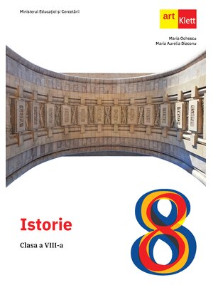 ISTORIE. Clasa a VIII-a