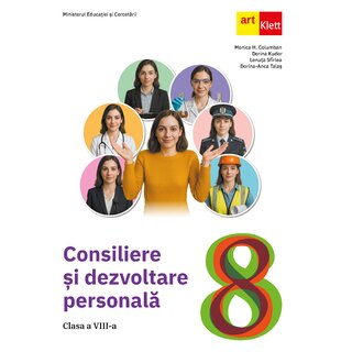 Consiliere și dezvoltare personală. Clasa a VIII-a