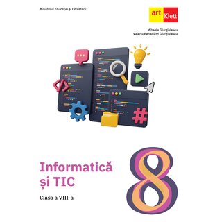 Informatică și TIC. Clasa a VIII-a.