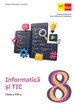 Informatică și TIC. Clasa a VIII-a.