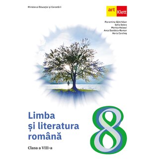 Limba și literatura rom&acirc;nă. Clasa a VIII-a.