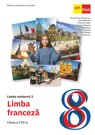 Limba franceză. Manual L2. Clasa a VIII-a