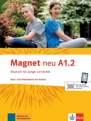 Magnet neu A1.2, Kurs- und Arbeitsbuch mit Audio