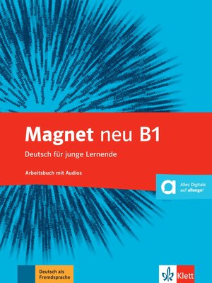 Magnet neu B1, Arbeitsbuch mit Audio