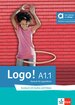 Logo! A1.1, Kursbuch mit Audios und Videos inklusive Lizenzschl&uuml;ssel allango (24 Monate) -Hybride Ausgabe allango
