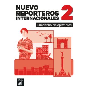 Nuevo Reporteros Internacionales 2 Cuaderno de ejercicios