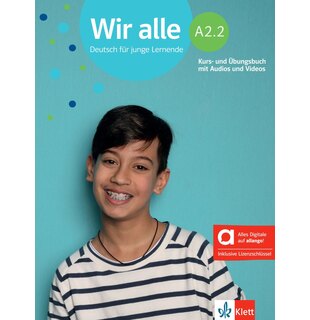 Wir alle A2.2 Kurs- und &Uuml;bungsbuch mit Audios und Videos inklusive Lizenzschl&uuml;ssel allango (24 Monate) - Hybride Ausgabe allango