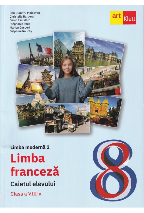 Limba franceza. Caietul elevului L2. Clasa a VIII-a