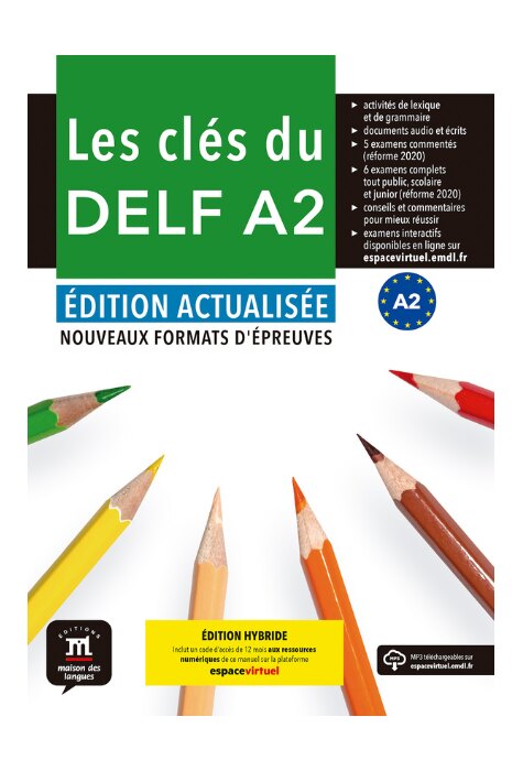 Les clés du DELF A2 Édition actualisée hybride – Livre de l’élève