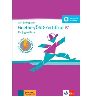 Mit Erfolg zum Goethe-/ÖSD-Zertifikat B1 für Jugendliche, Testbuch mit Audios
