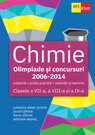 Chimie. Olimpiade și concursuri 2006-2014
