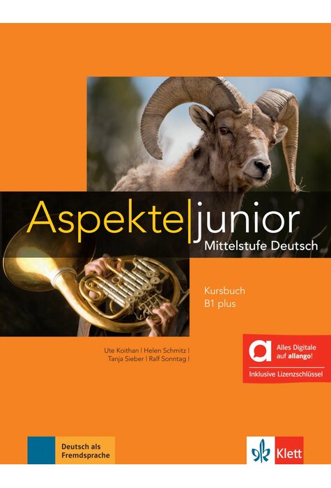 Aspekte junior B1 plus Kursbuch mit Audios inklusive Lizenzschl&uuml;ssel allango (24 Monate) - Hybride Ausgabe allango
