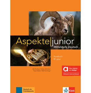 Aspekte junior B1 plus Kursbuch mit Audios inklusive Lizenzschl&uuml;ssel allango (24 Monate) - Hybride Ausgabe allango