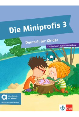 Die Miniprofis 3 Kursbuch mit Audios und Videos inklusive Lizenzschl&uuml;ssel allango (24 Monate) - Hybride Ausgabe allango