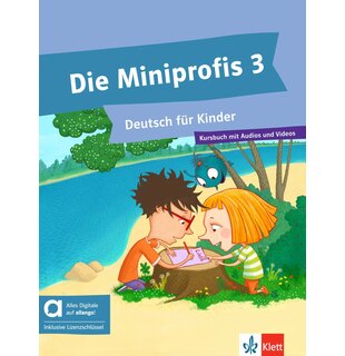Die Miniprofis 3 Kursbuch mit Audios und Videos inklusive Lizenzschl&uuml;ssel allango (24 Monate) - Hybride Ausgabe allango