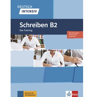 Deutsch intensiv Schreiben B2