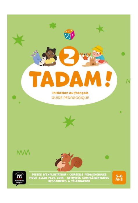 Tadam ! 2 &ndash; Guide p&eacute;dagogique