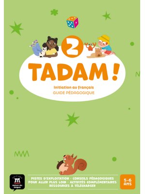 Tadam ! 2 &ndash; Guide p&eacute;dagogique