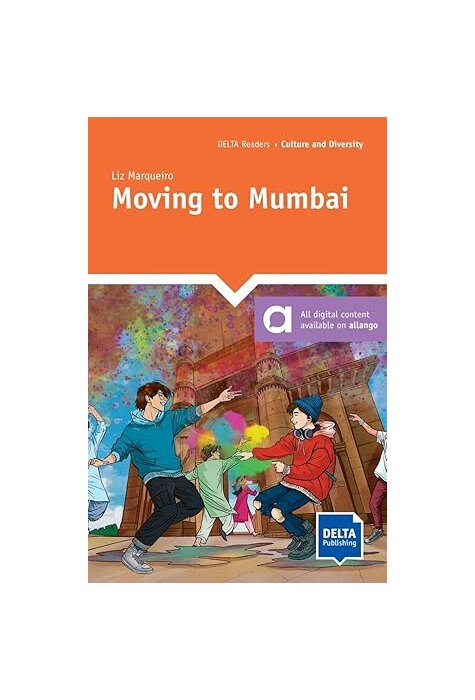 Moving to Mumbai Reader with audios and digital extras