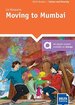 Moving to Mumbai Reader with audios and digital extras