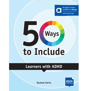 50 Ways to Include Learners with ADHD Hybrid Edition allango