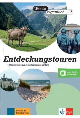 Entdeckungstouren Wissenswertes aus deutschsprachigen L&auml;ndern &ndash; Hybride Ausgabe allango