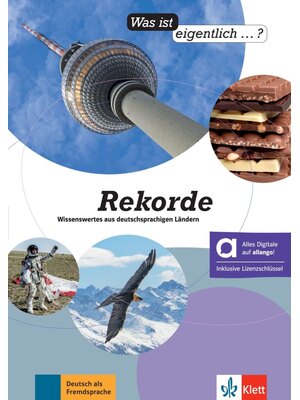Rekorde Wissenswertes aus deutschsprachigen L&auml;ndern &ndash; Hybride Ausgabe allango