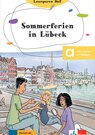 Sommerferien in L&uuml;beck Lekt&uuml;re mit digitalen Extras