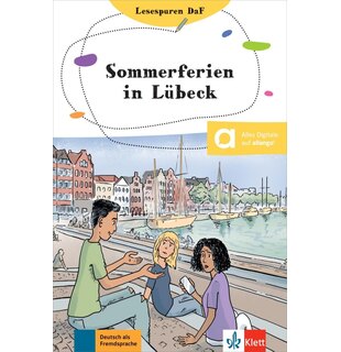 Sommerferien in L&uuml;beck Lekt&uuml;re mit digitalen Extras