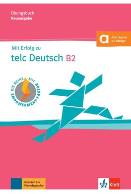 Mit Erfolg zu telc Deutsch B2 &ndash; &Uuml;bungsbuch Buch mit digitalen Extras