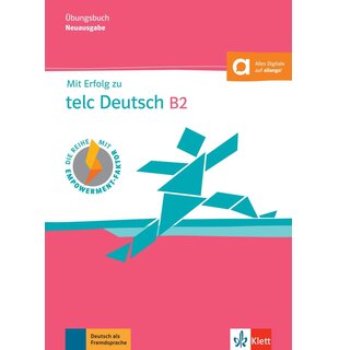 Mit Erfolg zu telc Deutsch B2 &ndash; &Uuml;bungsbuch Buch mit digitalen Extras