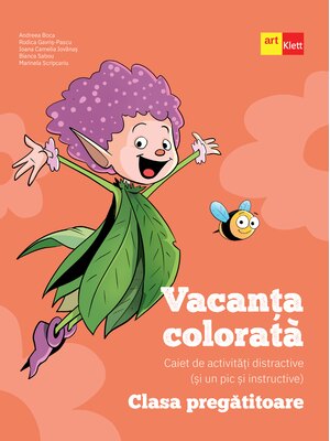 Vacanța colorată. Clasa pregătitoare