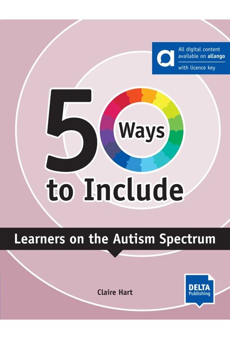 50 Ways to Include Learners on the Autism Spectrum - Hybrid Edition allango