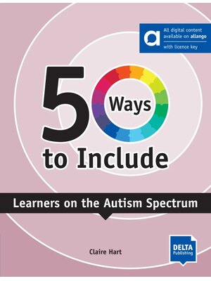 50 Ways to Include Learners on the Autism Spectrum - Hybrid Edition allango